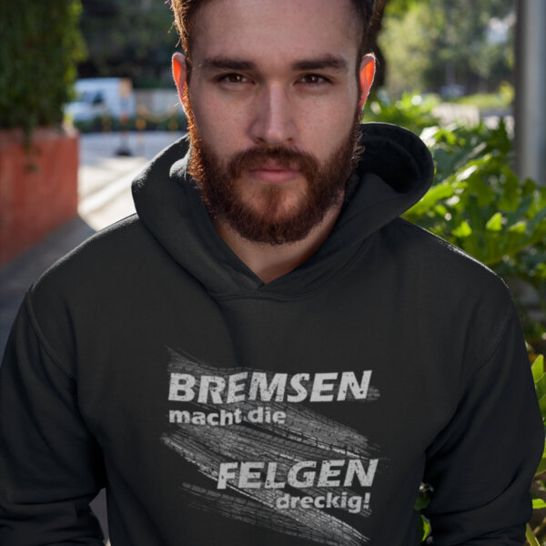 COOL HOODIE - Braking makes the rims dirty - THE ORIGINAL